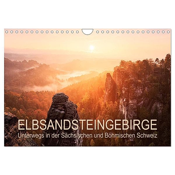 Elbsandsteingebirge: Unterwegs in der Sächsischen und Böhmischen Schweiz (Wandkalender 2024 DIN A4 quer), CALVENDO Monatskalender, Gerhard Aust