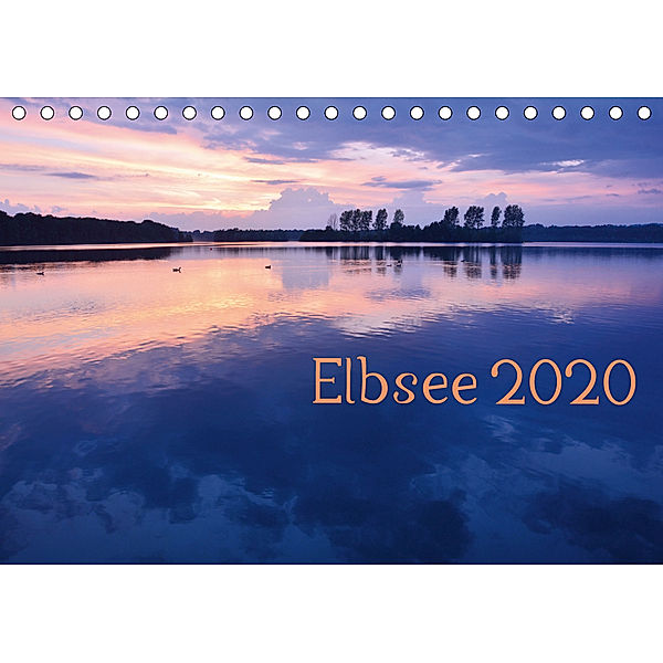 Elbsee 2020 (Tischkalender 2020 DIN A5 quer), Bettina Schnittert