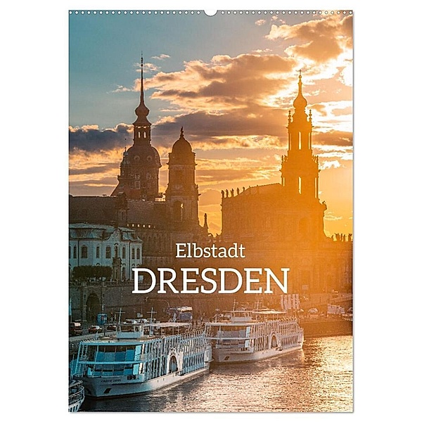 Elbstadt Dresden (Wandkalender 2024 DIN A2 hoch), CALVENDO Monatskalender, Stefan Becker