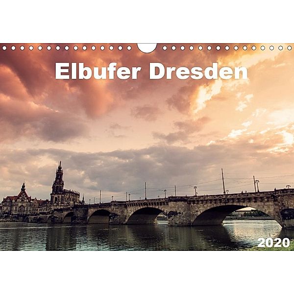 Elbufer Dresden 2020 (Wandkalender 2020 DIN A4 quer), Stephan May