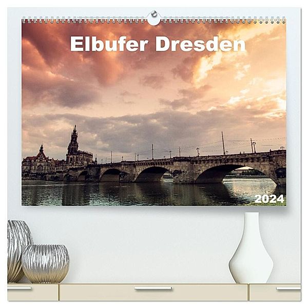 Elbufer Dresden 2024 (hochwertiger Premium Wandkalender 2024 DIN A2 quer), Kunstdruck in Hochglanz, Stephan May