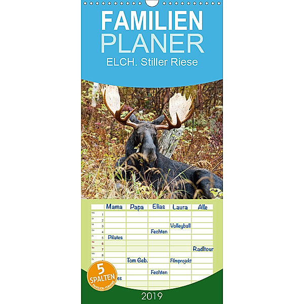 ELCH. Stiller Riese - Familienplaner hoch (Wandkalender 2019 , 21 cm x 45 cm, hoch), Philippe Henry