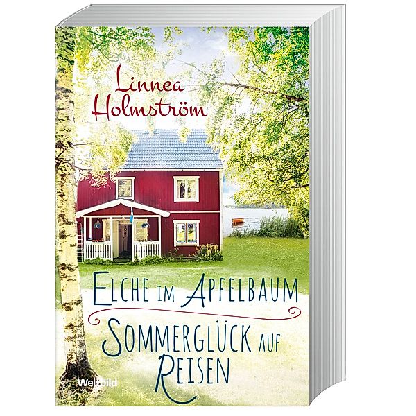 Elche im Apfelbaum/Sommerglück auf Reisen-Doppelband, Linnea Holmström