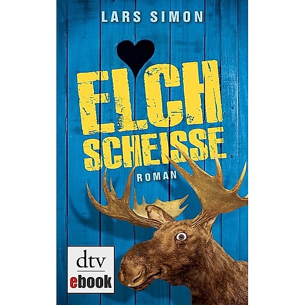Elchscheiße / Torsten, Rainer & Co. Bd.1, Lars Simon