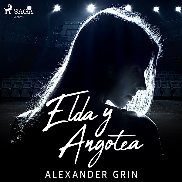Elda y Angotea - Dramatizado, Alexander Grin