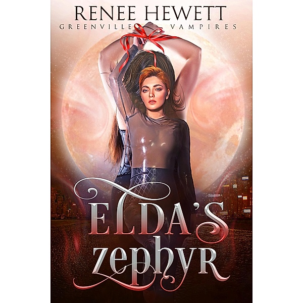Elda's Zephyr, Renee Hewett