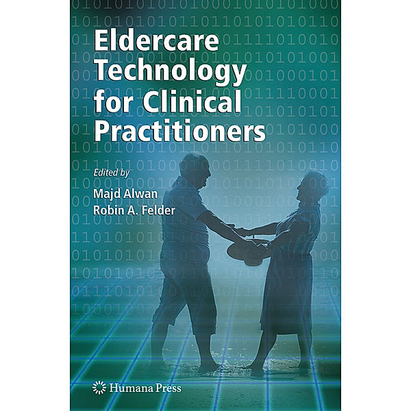 Eldercare Technology for Clinical Practitioners