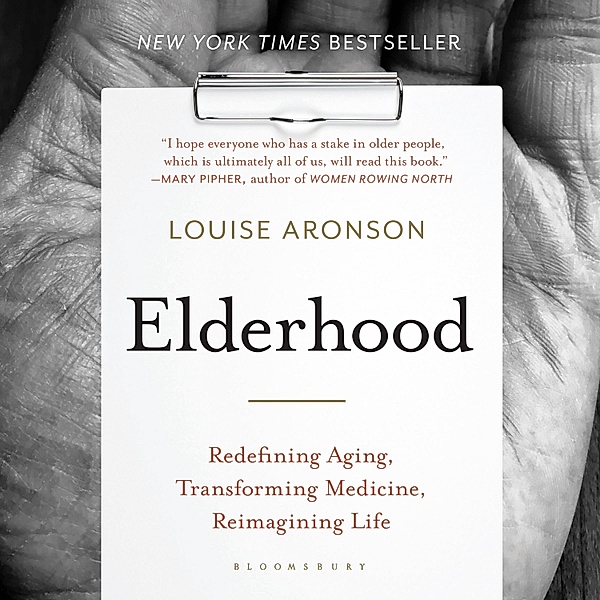 Elderhood, Louise Aronson