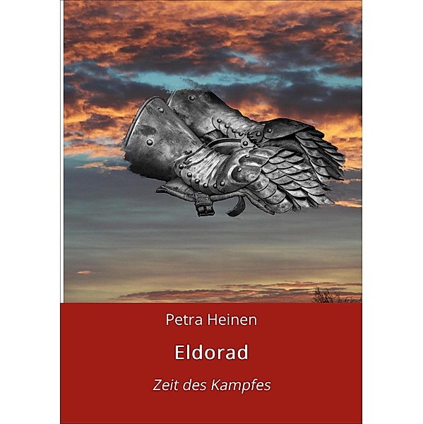 Eldorad / Zeiten Bd.2, Petra Heinen