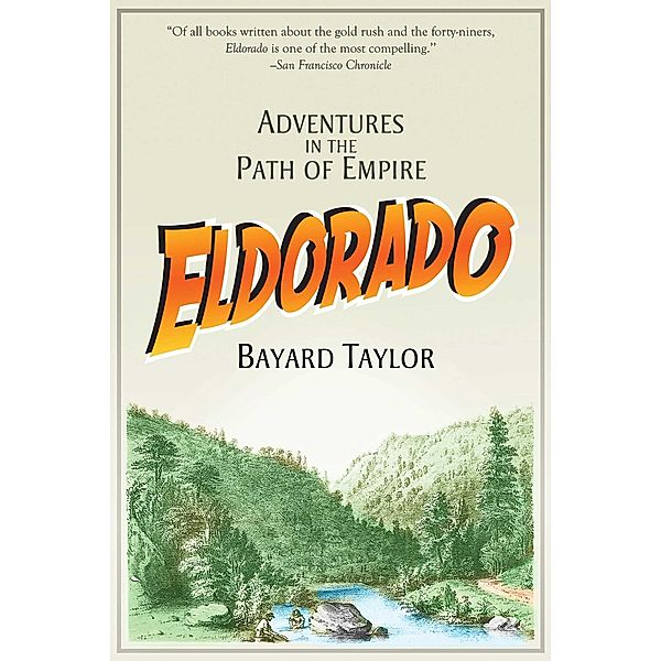 Eldorado, Bayard Taylor