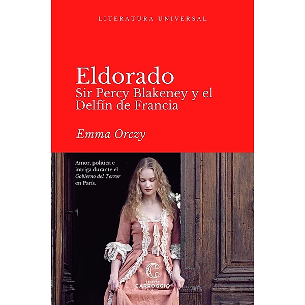 Eldorado / Literatura universal, Emma Orczy