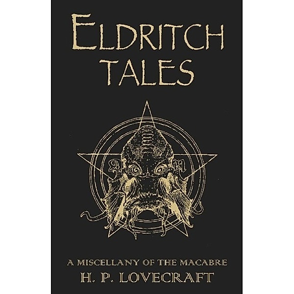 Eldritch Tales / Gateway, H. P. Lovecraft