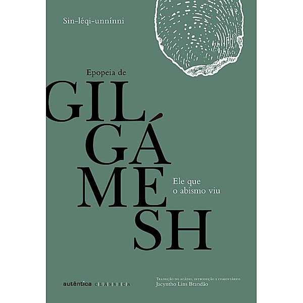 Ele que o abismo viu: Epopeia de Gilgámesh, Sin-Leqi-Unninni