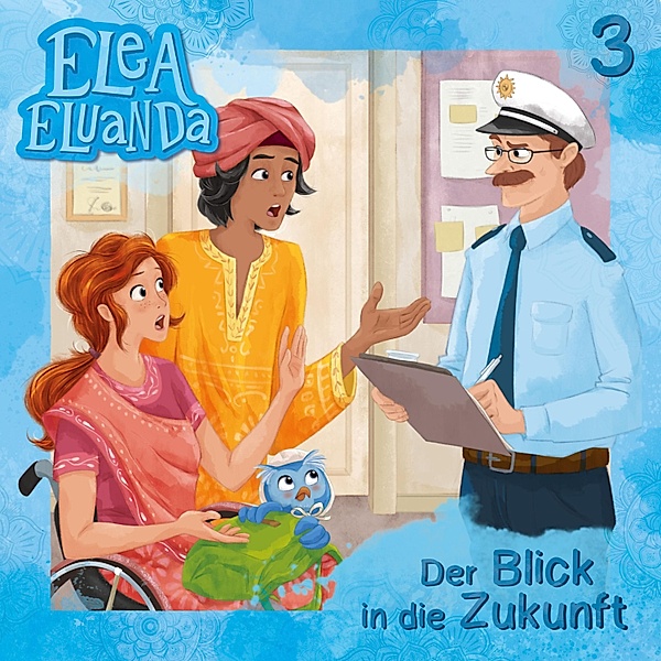 Elea Eluanda - 3 - Der Blick in die Zukunft, Elfie Donnelly
