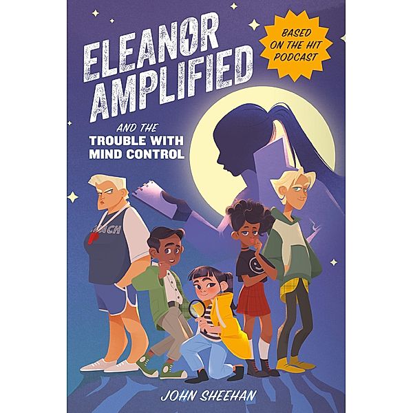 Eleanor Amplified and the Trouble with Mind Control, John Sheehan