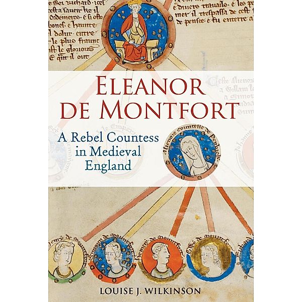 Eleanor de Montfort, Louise J. Wilkinson