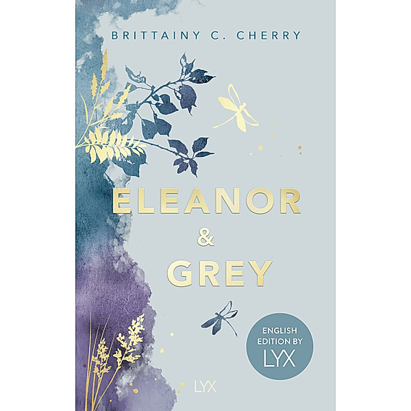 Eleanor & Grey: English Edition by LYX, Brittainy C. Cherry