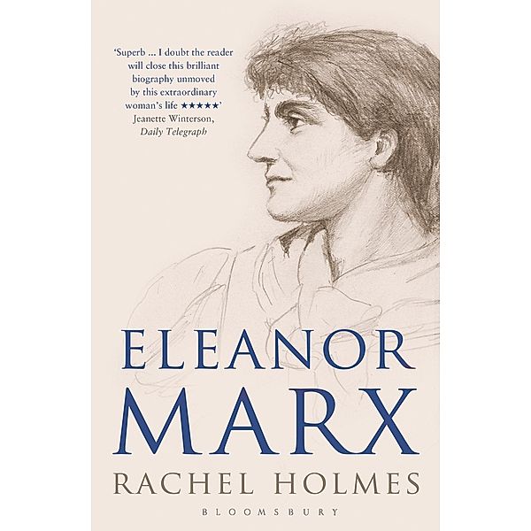 Eleanor Marx, Rachel Holmes