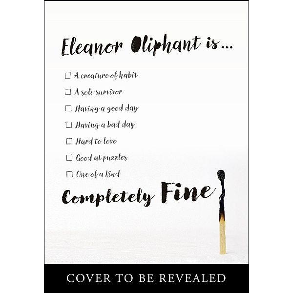 Eleanor Oliphant Is Completely Fine, Gail Honeyman