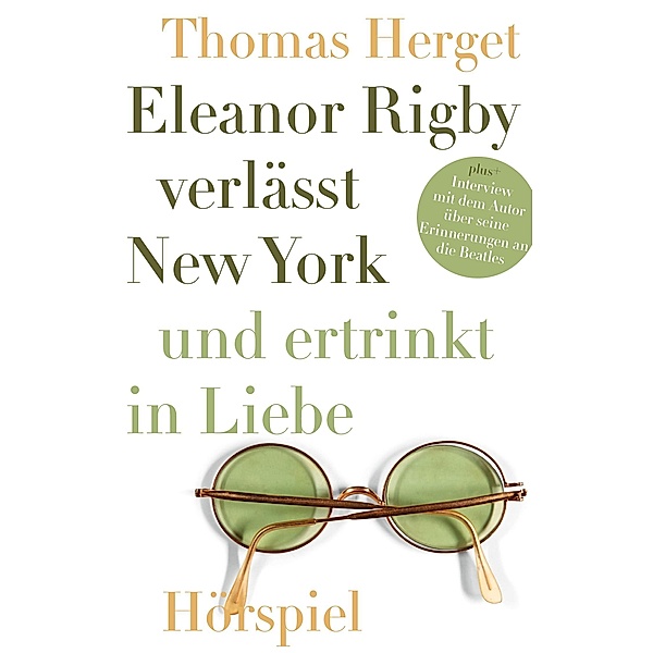 Eleanor Rigby verlässt New York und ertrinkt in Liebe, Thomas Herget