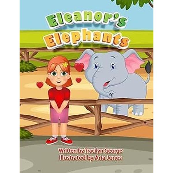 Eleanor's Elephants, Tracilyn George