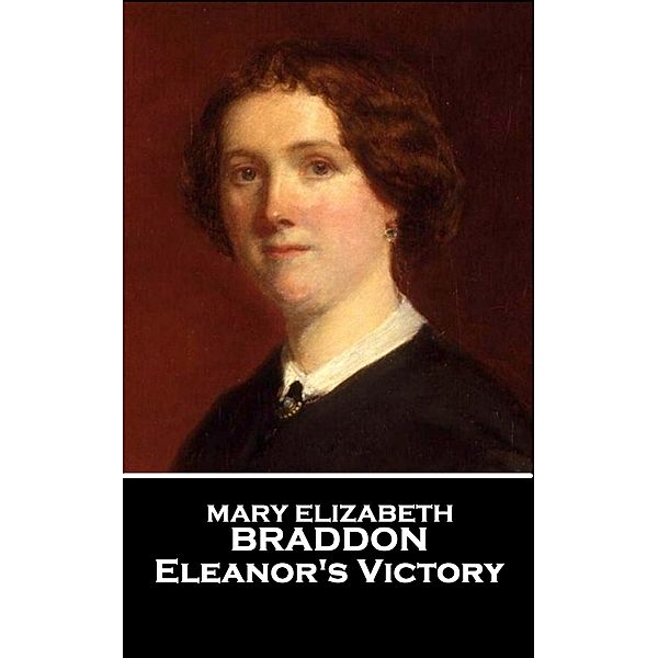 Eleanor's Victory / Classics Illustrated Junior, Mary Elizabeth Braddon