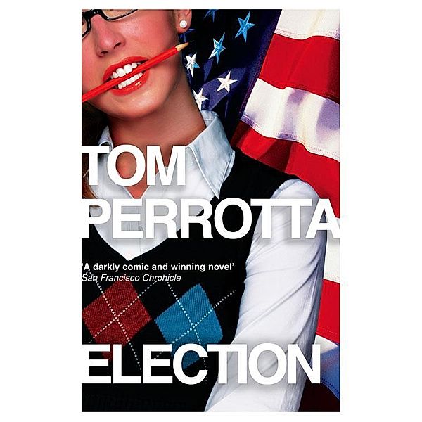 Election, Tom Perrotta