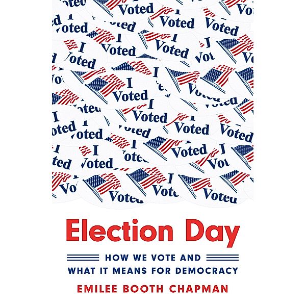 Election Day, Emilee Booth Chapman