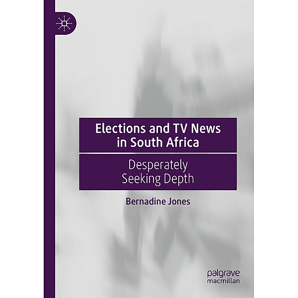 Elections and TV News in South Africa, Bernadine Jones