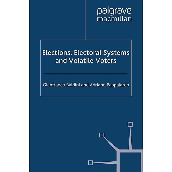 Elections, Electoral Systems and Volatile Voters, G. Baldini, A. Pappalardo