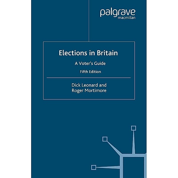 Elections in Britain, D. Leonard, R. Mortimore