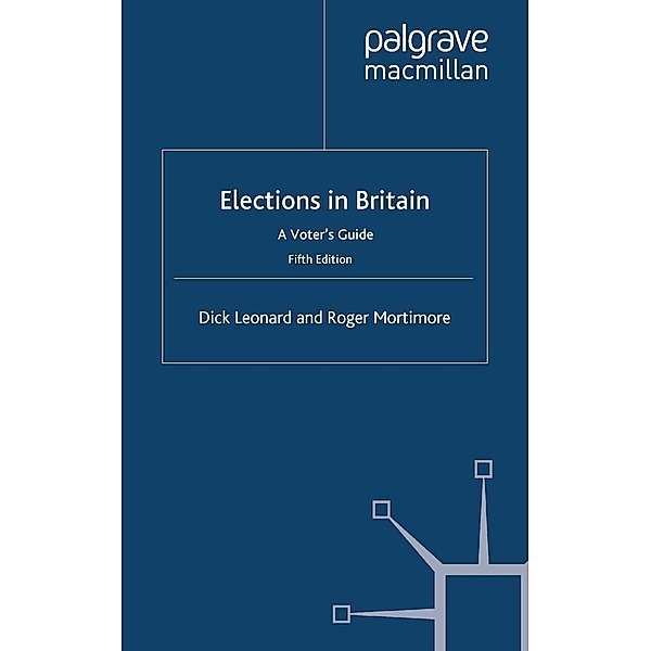 Elections in Britain, D. Leonard, R. Mortimore