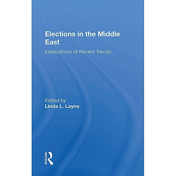 Elections In The Middle East, Linda Layne