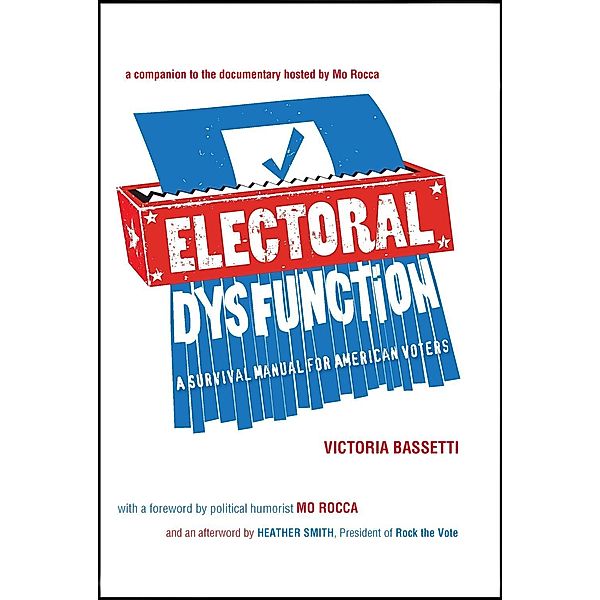 Electoral Dysfunction, Victoria Bassetti