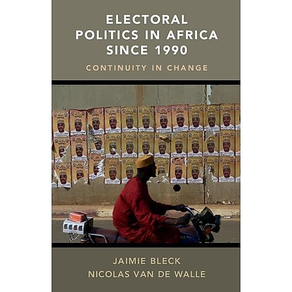 Electoral Politics in Africa since 1990, Jaimie Bleck