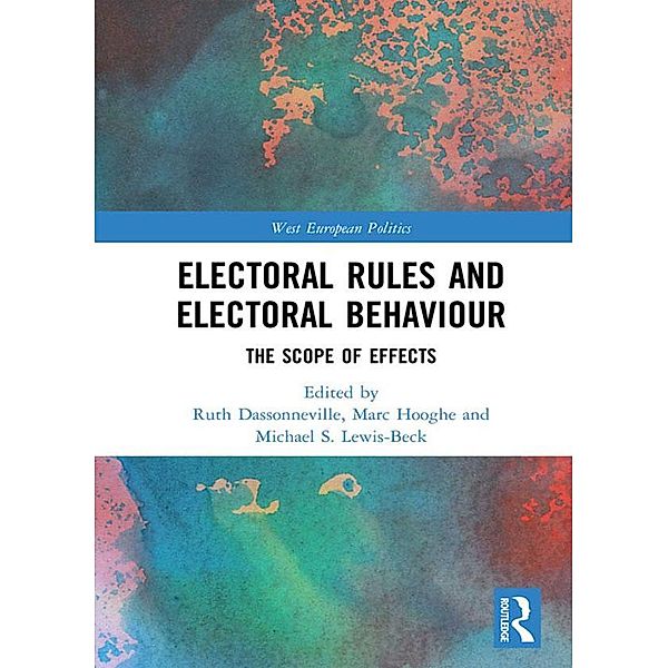 Electoral Rules and Electoral Behaviour