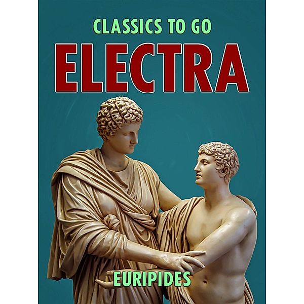 Electra, Euripides