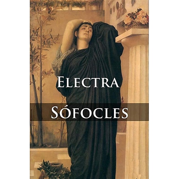 Electra - Espanol, Sófocles