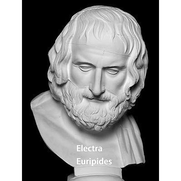 Electra / Spartacus Books, Euripides