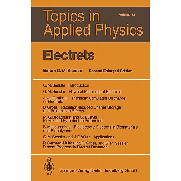 Electrets / Topics in Applied Physics Bd.33