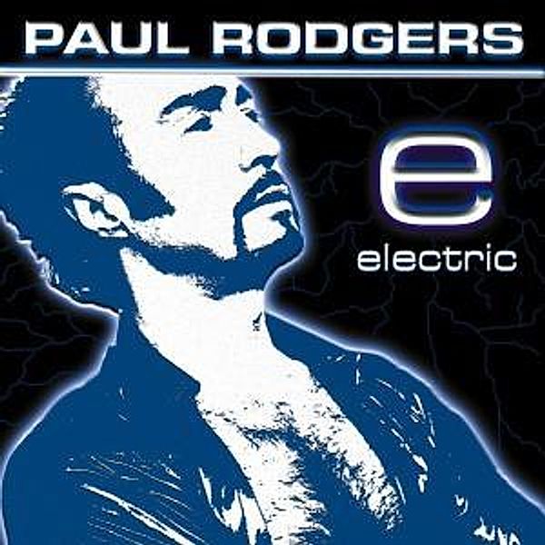Electric, Paul Rodgers