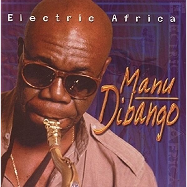 Electric Africa, Manu Dibango