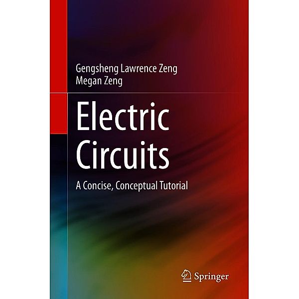 Electric Circuits, Gengsheng Lawrence Zeng, Megan Zeng