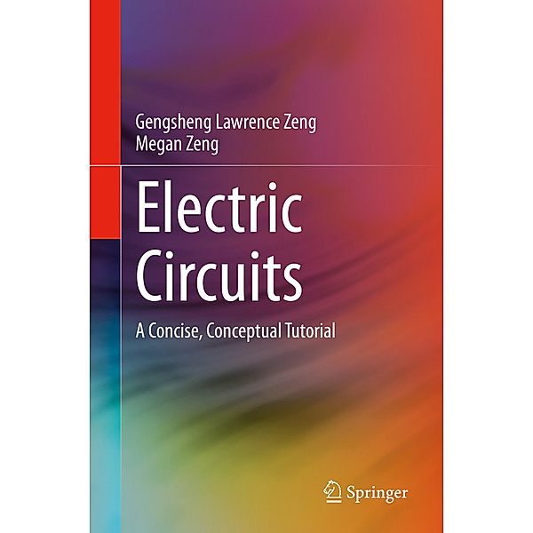 Electric Circuits, Gengsheng Lawrence Zeng, Megan Zeng