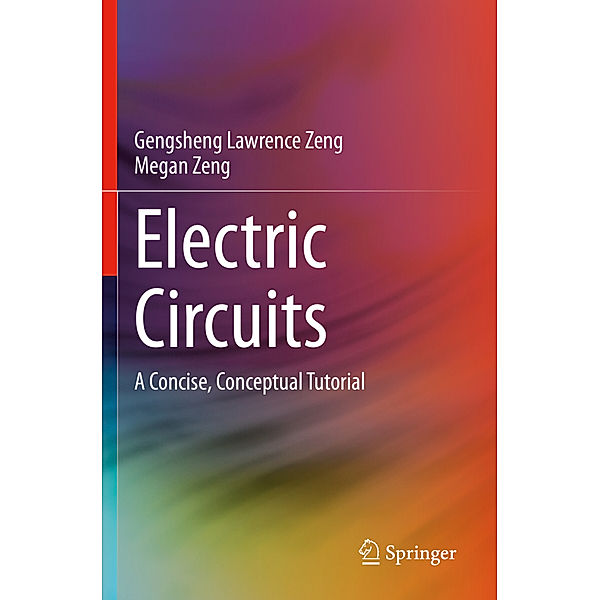 Electric Circuits, Gengsheng Lawrence Zeng, Megan Zeng