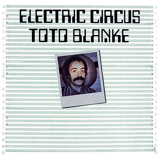 Electric Circus, Toto Blanke