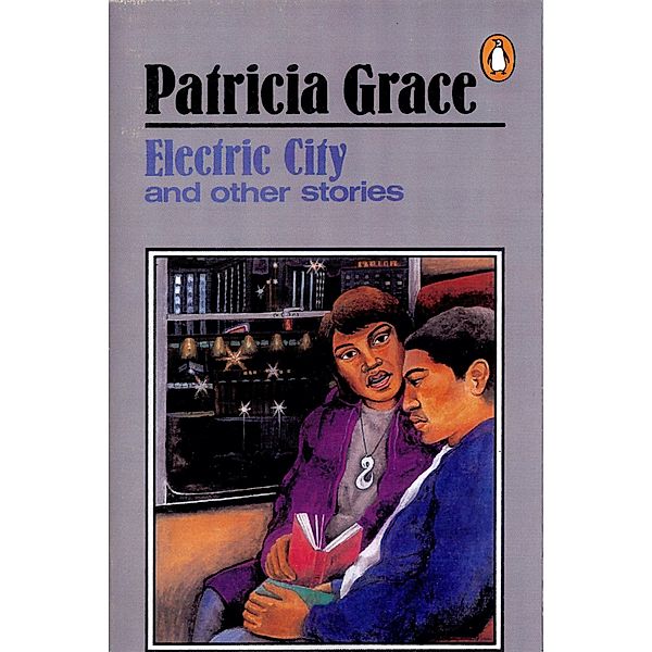 Electric City, Patricia Grace