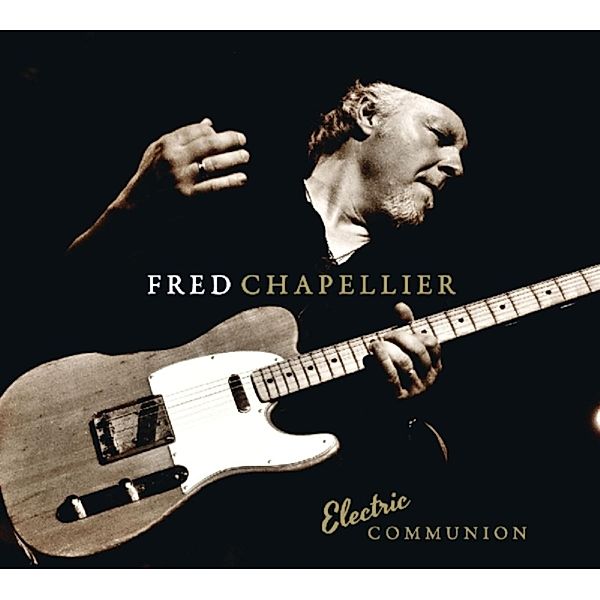 Electric Communion, Fred Chapellier