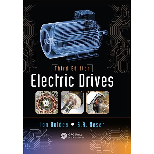 Electric Drives, Ion Boldea, Syed A. Nasar