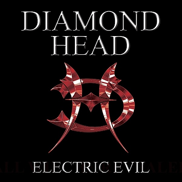 Electric Evil, Diamond Head